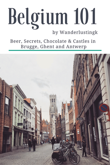 Besuchen Sie Belgien? Ein kurzer Leitfaden mit Tipps für Brügge, Antwerpen und Gent mit Reisegrundlagen für Ihren ersten Besuch in Belgien, einschließlich der wichtigsten Informationen
